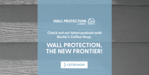 Wall Protection, The New Frontier